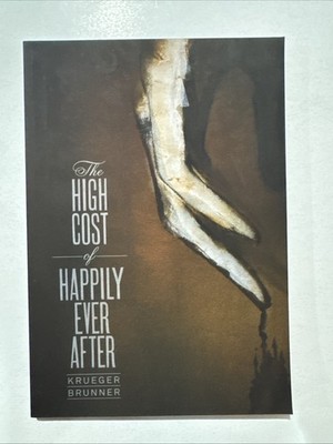The High Cost of Happily Ever After by Jim Krueger (English) Paperback Book