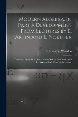 Modern Algebra. In Part a Development From Lectures by E (Paperback) (UK IMPORT)