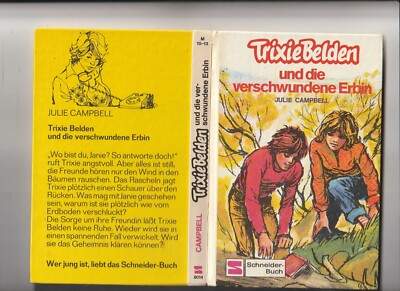 Julie Campbell - Trixie Belden und die verschwundene Erbin