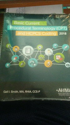  Basic CPT and HCPCS Coding, 2018 BRAND NEW