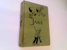 Jake hardcover - Adela Frances Mount - Undated - Thomas Nelson and Sons Ltd.