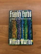 1989 Franky Furbo by William Wharton Paperback Book