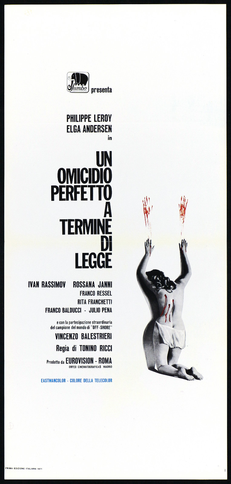 Locandina originale film UN OMICIDIO PERFETTO A TERMINE DI LEGGE (1971) - Regia di Tonino Ricci