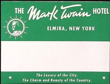 The Mark Twain Hotel Elmyra NY Luggage Label 3.75 x 4.75"H c1940s