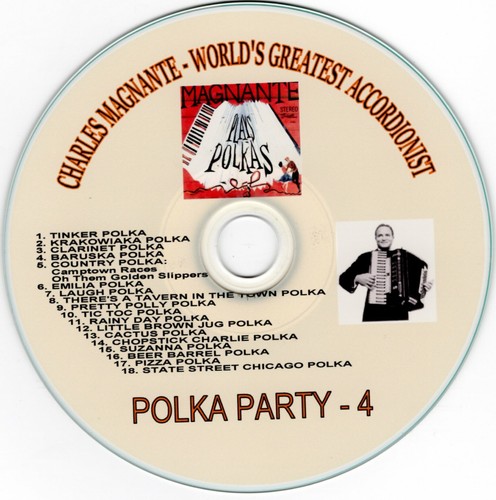 "Polka Party - 4" by Charles Magnante - "World's Greatest Accordionist" on CD! - Picture 3 of 4