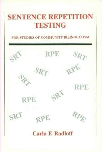 Publications in Linguistics: Sentence Repetition Testing for Studies of ...