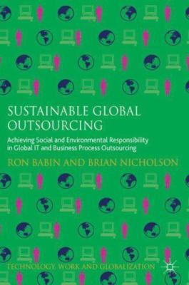 Sustainable Global Outsourcing: Achieving Social and Environmental...