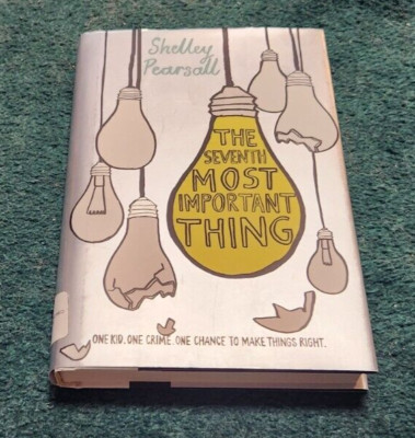 2015 THE SEVENTH MOST IMPORTANT THING Shelley Pearsall Signed 1st Ed