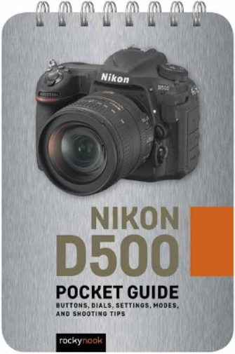 Rocky Nook Nikon D500: Pocket Guide (Anello, filo)