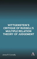 James R. Connelly | Wittgenstein's Critique Of Russell's Multiple Relation...