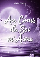 Yoann Fonte | Au Coeur De Soi M'aime | Taschenbuch | FranzöSisch (2022)