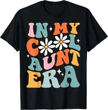 In My Cool Aunt Smile Mother's Day Cool For Auntie T-Shirt