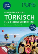 PONS Power-Sprachkurs Türkisch für Fortgeschrittene | Erkin Günesdogdu | Deutsch