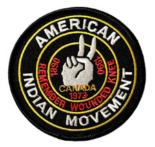 AMERICAN INDIAN MOVEMENT REMEMBER WOUNDED KNE...