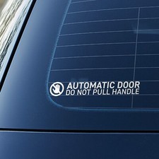 Automatic Door Do Not Pull Handle Car Window Sticker Self Adhesive Vinyl Decal