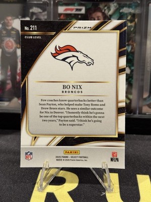 2025 Panini Select Silver Prizm Bo Nix Club Level #211 Denver
