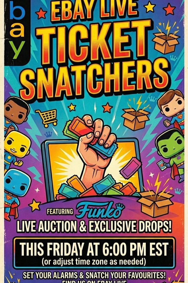 Ticket Snatchers:Epic Funko Pop Drop & Live Auction