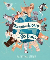 Around the World in 80 Dogs | Kristyna Litten | Buch | Around the World in 80