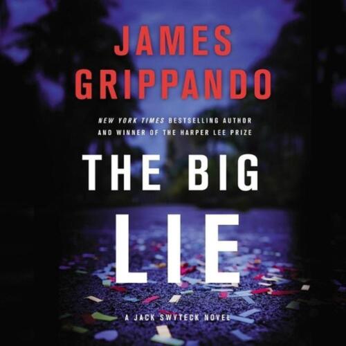 Wielkie kłamstwo: powieść Jacka Swytecka autorstwa Jamesa Grippando (angielska) mp3 cd książka - Zdjęcie 1 z 1
