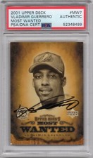 VLADIMIR GUERRERO Signed Autographed 2001 Upper Deck Most Wanted Card PSA/DNA