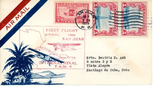 FFC First flight cover FAM 6 AAMC F6-7b San Juan to Habana January 9, 1929