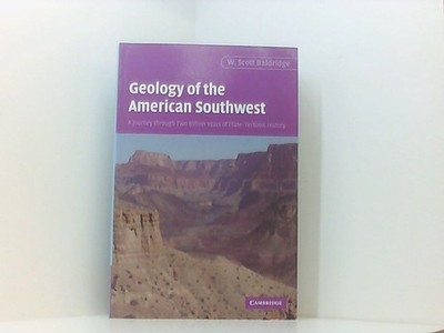 Geology of the American Southwest: A Journey Through Two Billion Years of Plate-