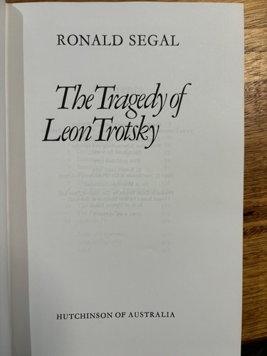 The Tragedy of Leon Trotsky by Ronald Segal 1979 First Edition HCDJ Russia USSR - Picture 5 of 9