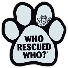Paw Shaped Car Magnet - Who Rescued Who - White Design - Cars, Refrigerators