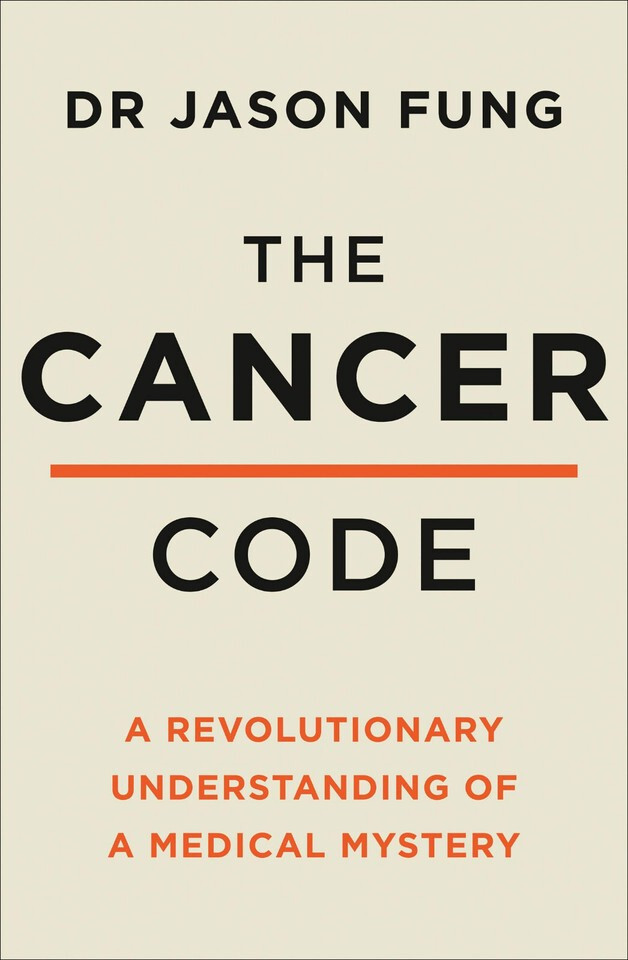 The Cancer Code by Dr Jason Fung - - Image 4