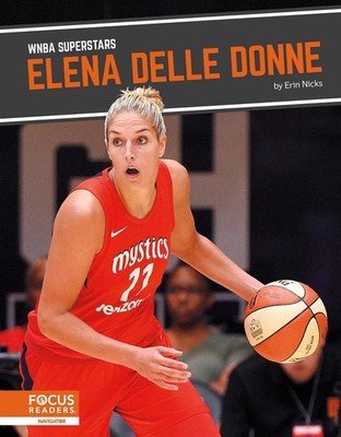 Elena Delle Donne by Erin Nicks (English) Paperback Book