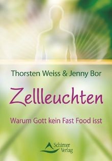 Zellleuchten - Warum Gott kein Fast Food isst von Th... | Buch | Zustand wie neu