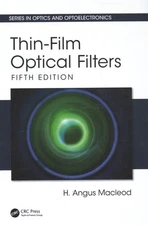 Thin-Film Optical Filters, Hardcover by Macleod, H. Angus, Like New Used, Fre...