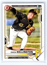 2021 Bowman Draft #BD-120 Owen Kellington Pittsburgh Pirates 1st Bowman