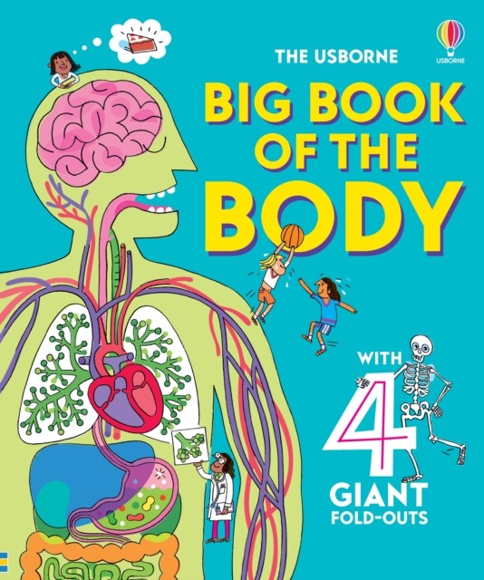 Big Book of The Body by Minna Lacey (Hardback Book)