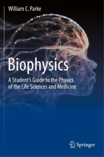 Thumbnail - William C. Parke Biophysics (taschenbuch)