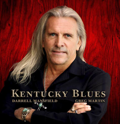 Darrell Mansfield - Kentucky Blues (2014) Mansfield Ltd. Brand new sealed