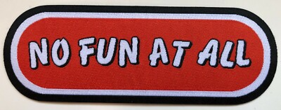 NO FUN AT ALL - Classic Logo - 12,2 cm x 4,5 cm - Patch - 165722