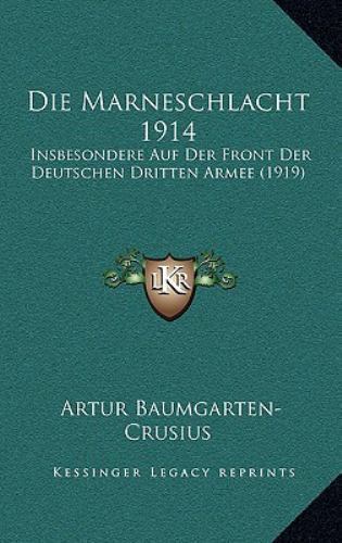 Die Marneschlacht 1914 Insbesondere Auf Der Front Der Deutschen die-marneschlacht-1914-insbesondere-auf-der-front-der-deutschen