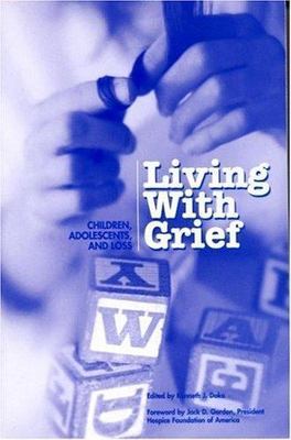 Living with Grief: Children, Adolesc- 1893349012, Kenneth Doka Editor, paperback