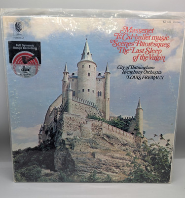 Massenet-Fremaux- Le Cid-Ballet- Scenes Pittoresques Last Sleep Of The Virgin LP