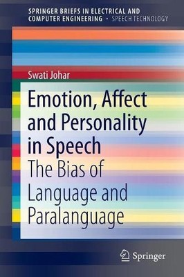 Emotion, Affect and Personality in Speech - 9783319280455