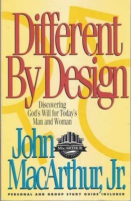 Different by Design: - Paperback, by John MacArthur Jr. - Very Good j