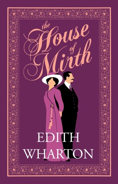 The House of Mirth (Alma Classics Evergreens): Edith Wharton,Edi - Image 3