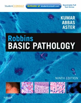 Robbins Basic Pathology  by Vinay Kumar