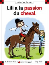 MAX ET LILI - Lili A La Passion Du Cheval - Tome 92