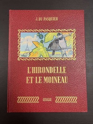 Die Schwalbe und der Spatz | J. Du Pasquier | Sehr guter Zustand