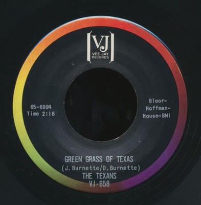 Texans - Green Grass Of Texas / Bloody River - Used Vinyl Record 7 - G8100z