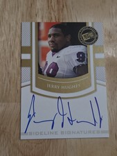 2010 Press Pass JERRY HUGHES Sideline Autograph #SS-JH Rookie Auto Colts