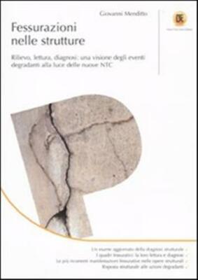 Risse in den Strukturen. Relief, Lesen, Diagnose: Eine Vision degl...