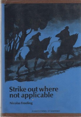Strike Out Where Not Applicable